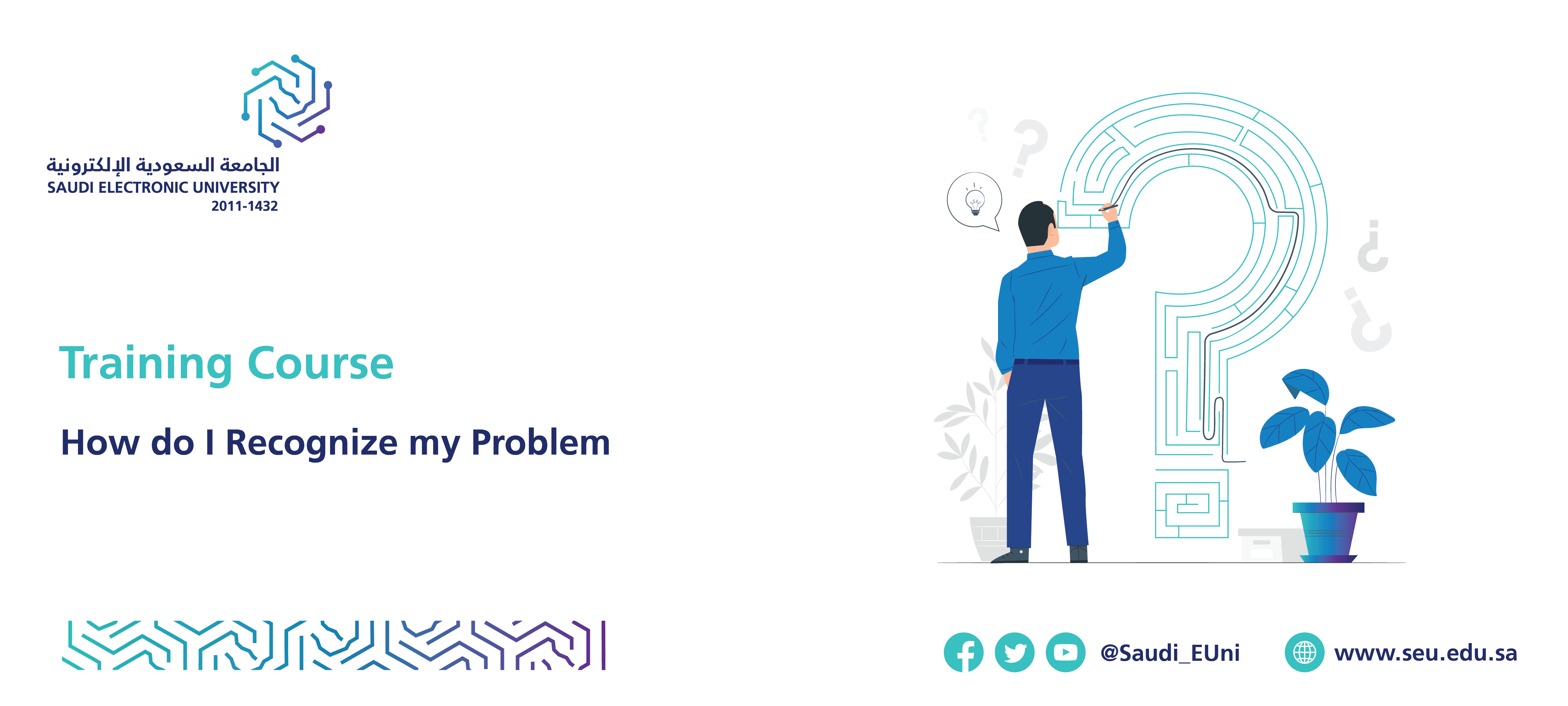 Training Course: How do I Recognize my Problem