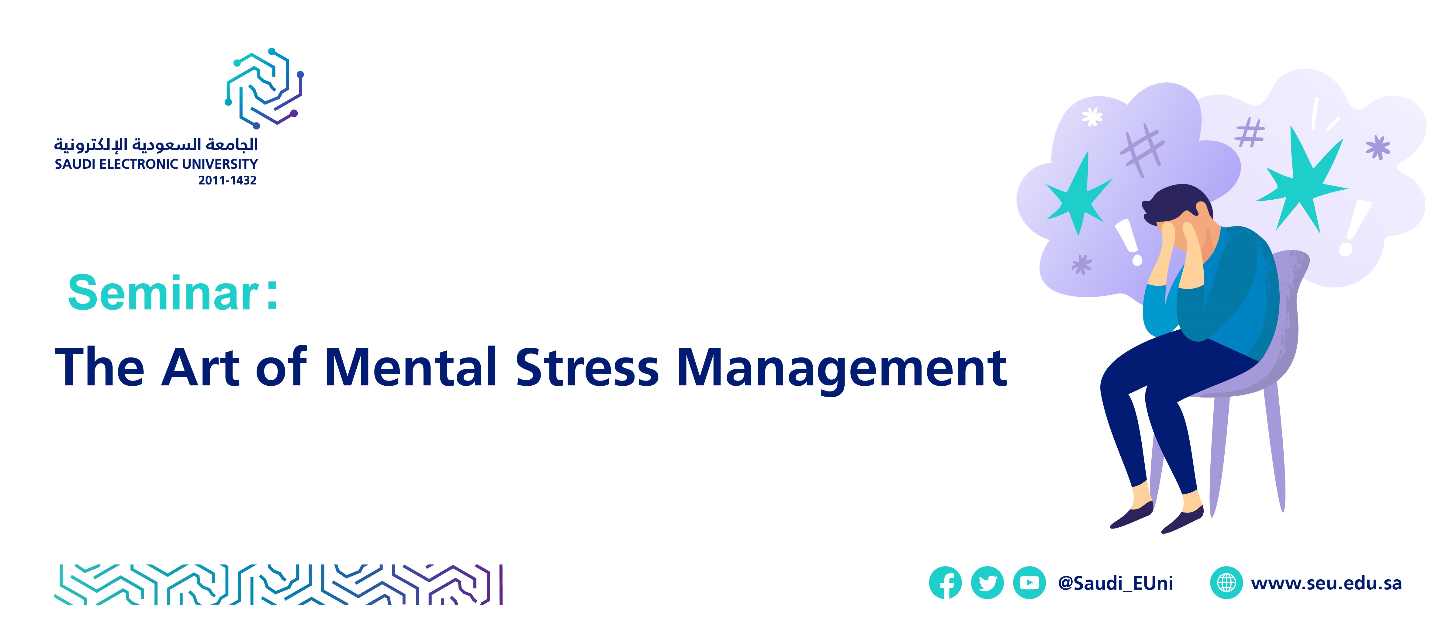 Seminar: The Art Of Mental Stress Management